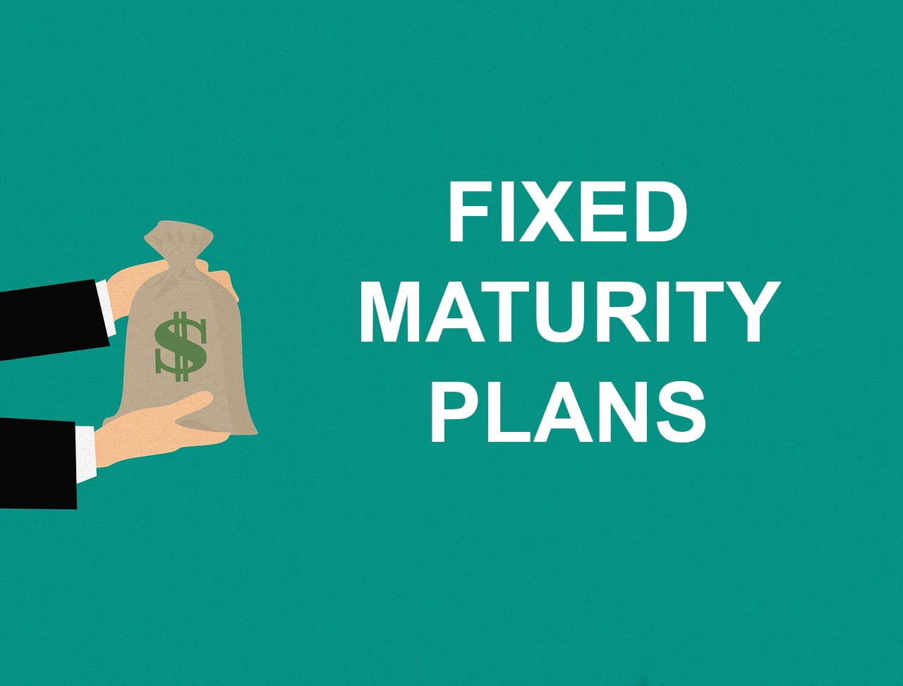 एफएमपी म्हणजे काय आणि त्याचे फायदे समजून घ्या Fixed Maturity Plans 2022