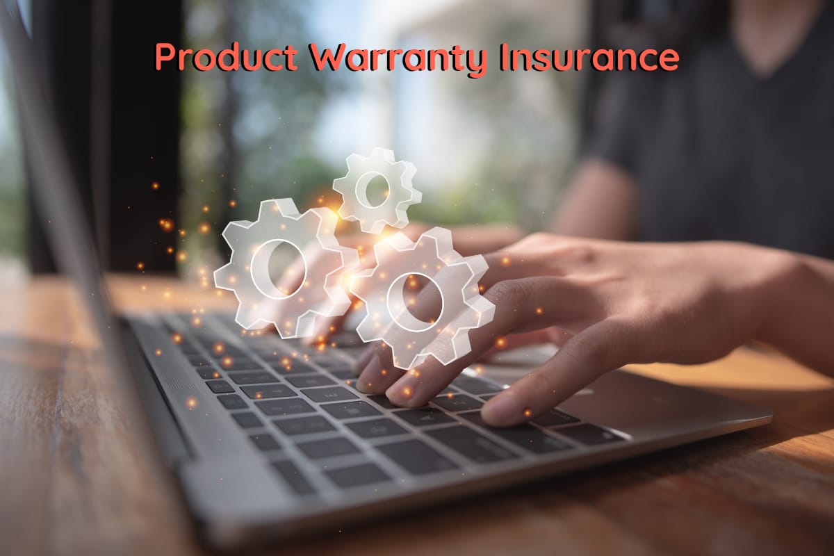 What Is Product Warranty Insurance